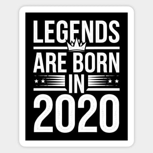 Legends Born in 2020 Magnet